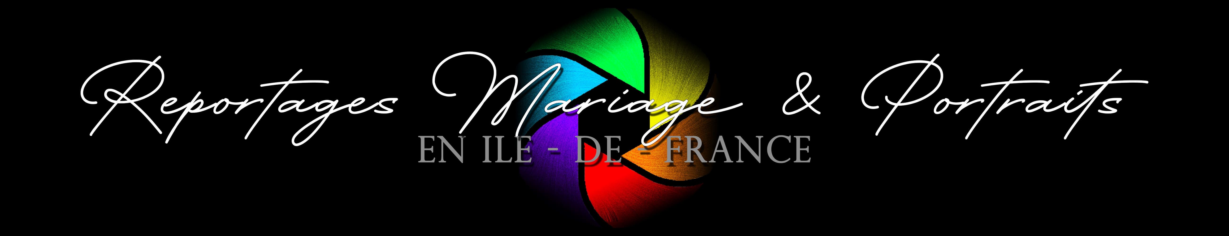 Reportages mariage et portraits en Ile-de-France